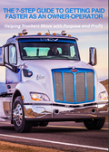 THE 7-STEP GUIDE TO GETTING PAID  FASTER AS AN OWNER-OPERATOR